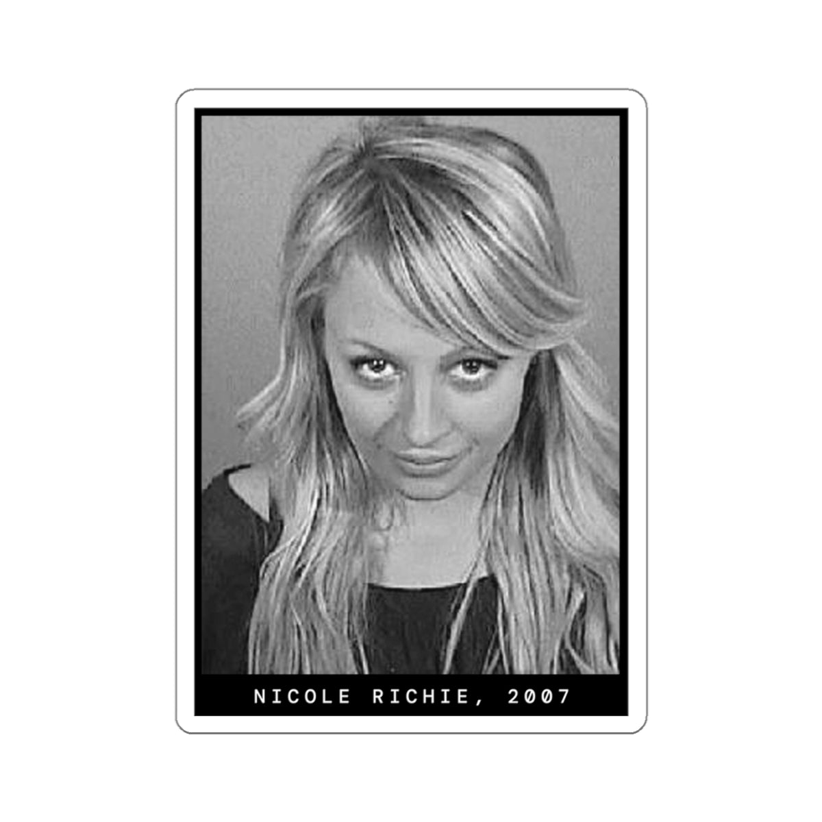 Nicole Richie, 2007 Celebrity Mugshot Sticker