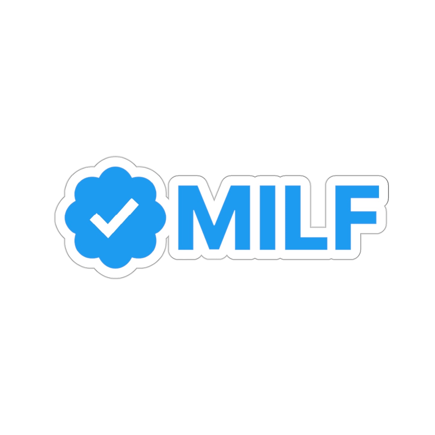 Pegatina de MILF verificada, MILF certificada, meme