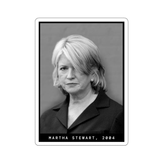 Martha Stewart, 2004 Celebrity Mugshot Sticker