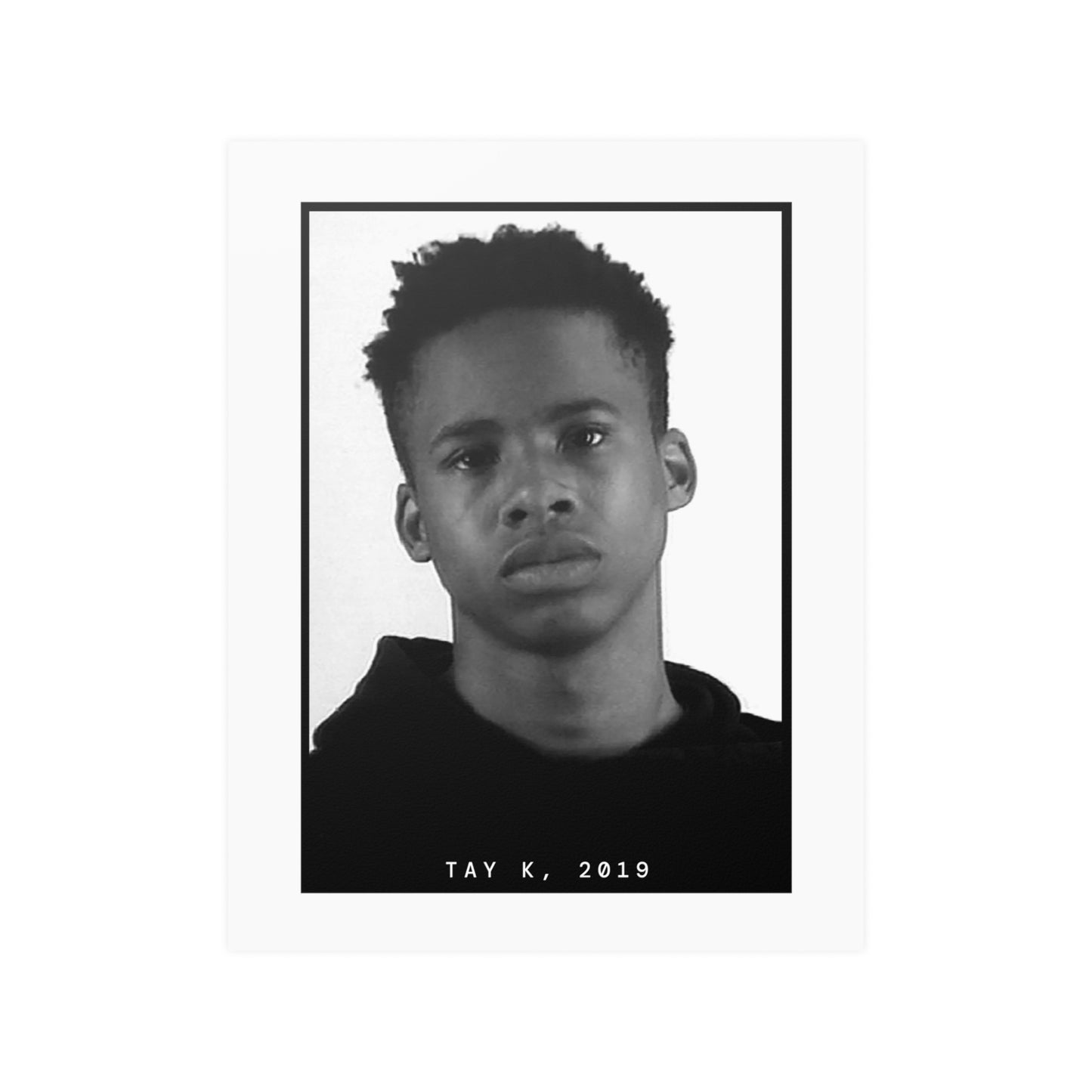 Tay K, 2019 Rapper Mugshot Poster