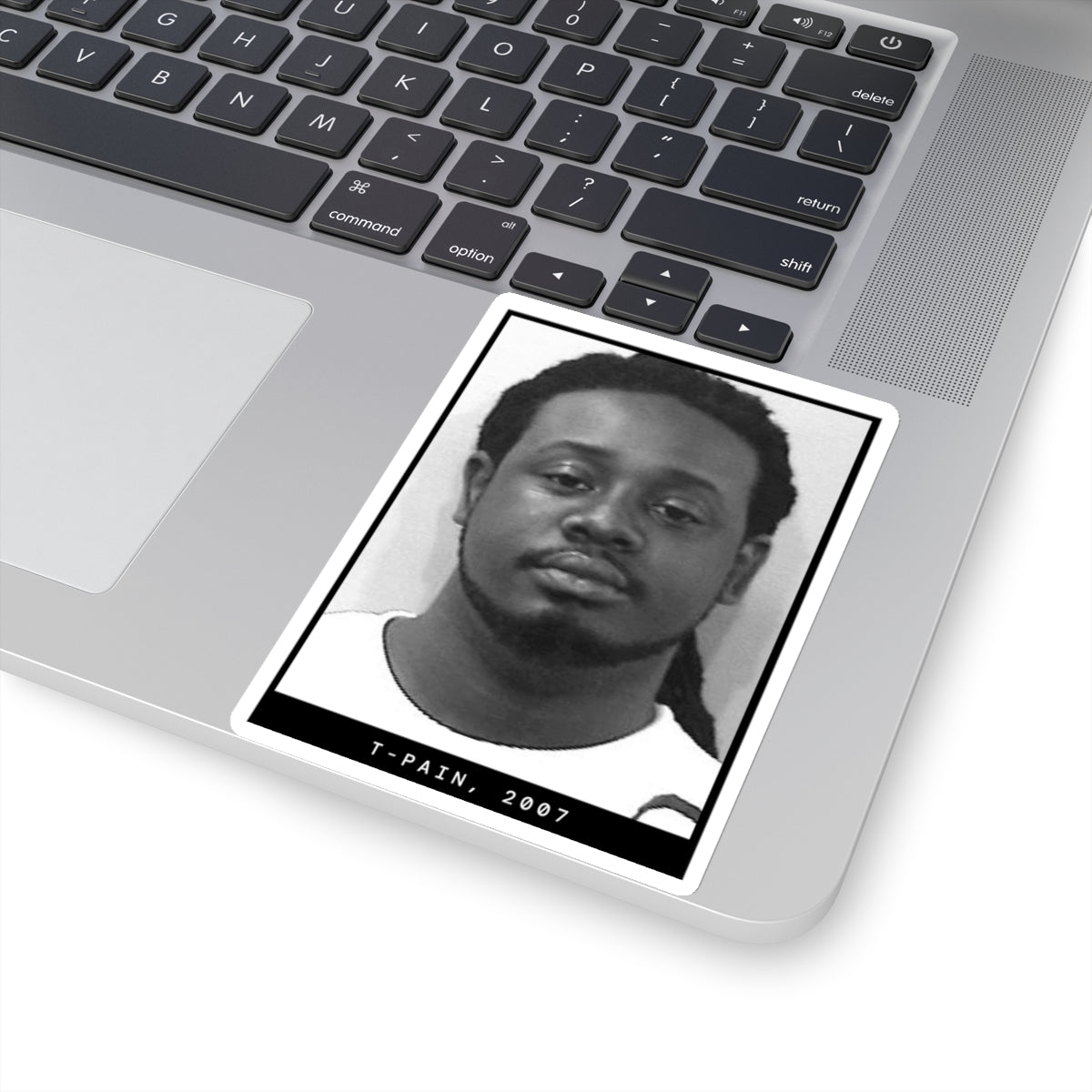 T-Pain, 2007 Rapper Mugshot Sticker