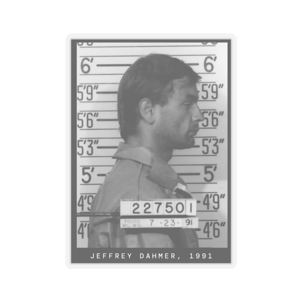 Jeffrey Dahmer, 1991 Serial Killer Mugshot Sticker