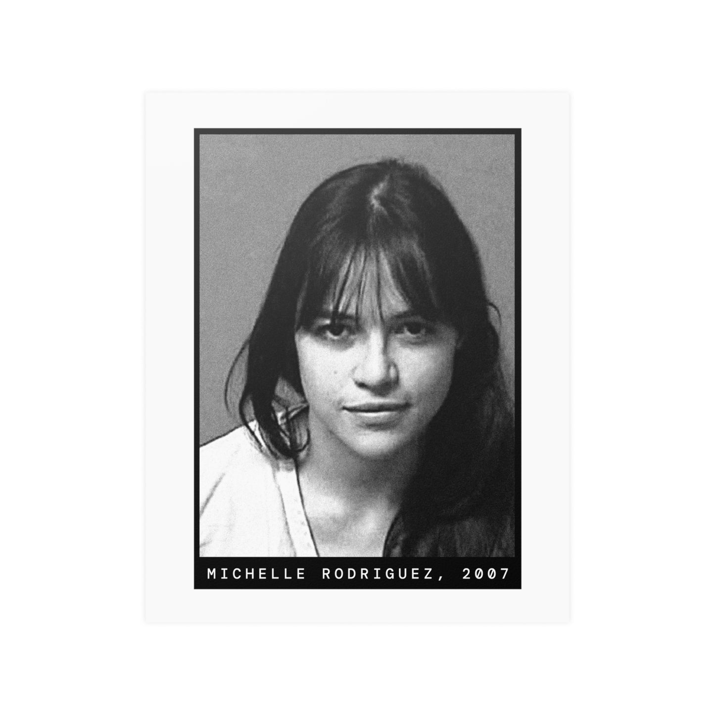 Mitchelle Rodriguez, 2007 Mugshot Poster