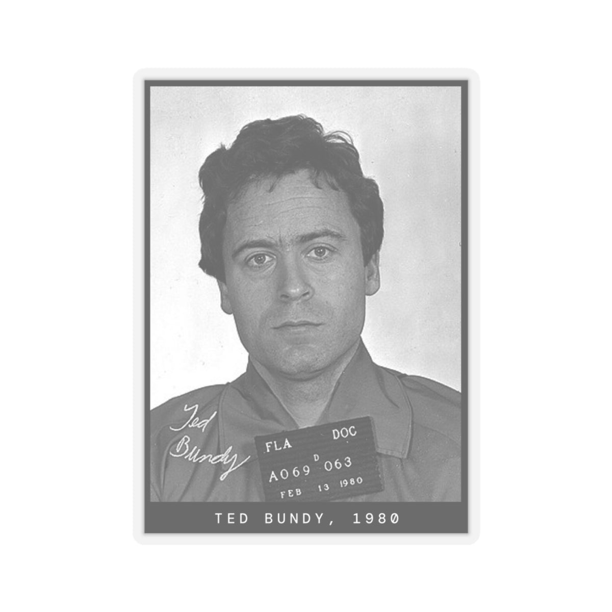 Pegatina con foto policial de Ted Bundy, asesino en serie de 1980