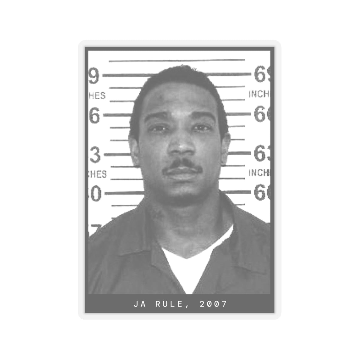 Ja Rule, 2007 Rapper Mugshot Sticker