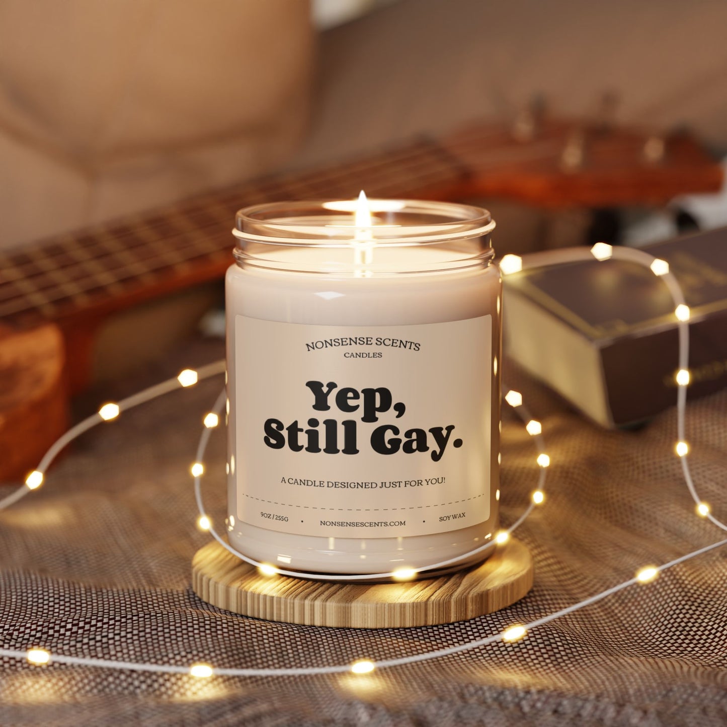 Yep, Still Gay. - Funny Gift Scented Candle by Nonsense Scents