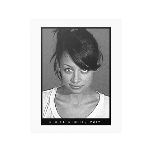 Nicole Richie, 2012 Celebrity Mugshot Poster