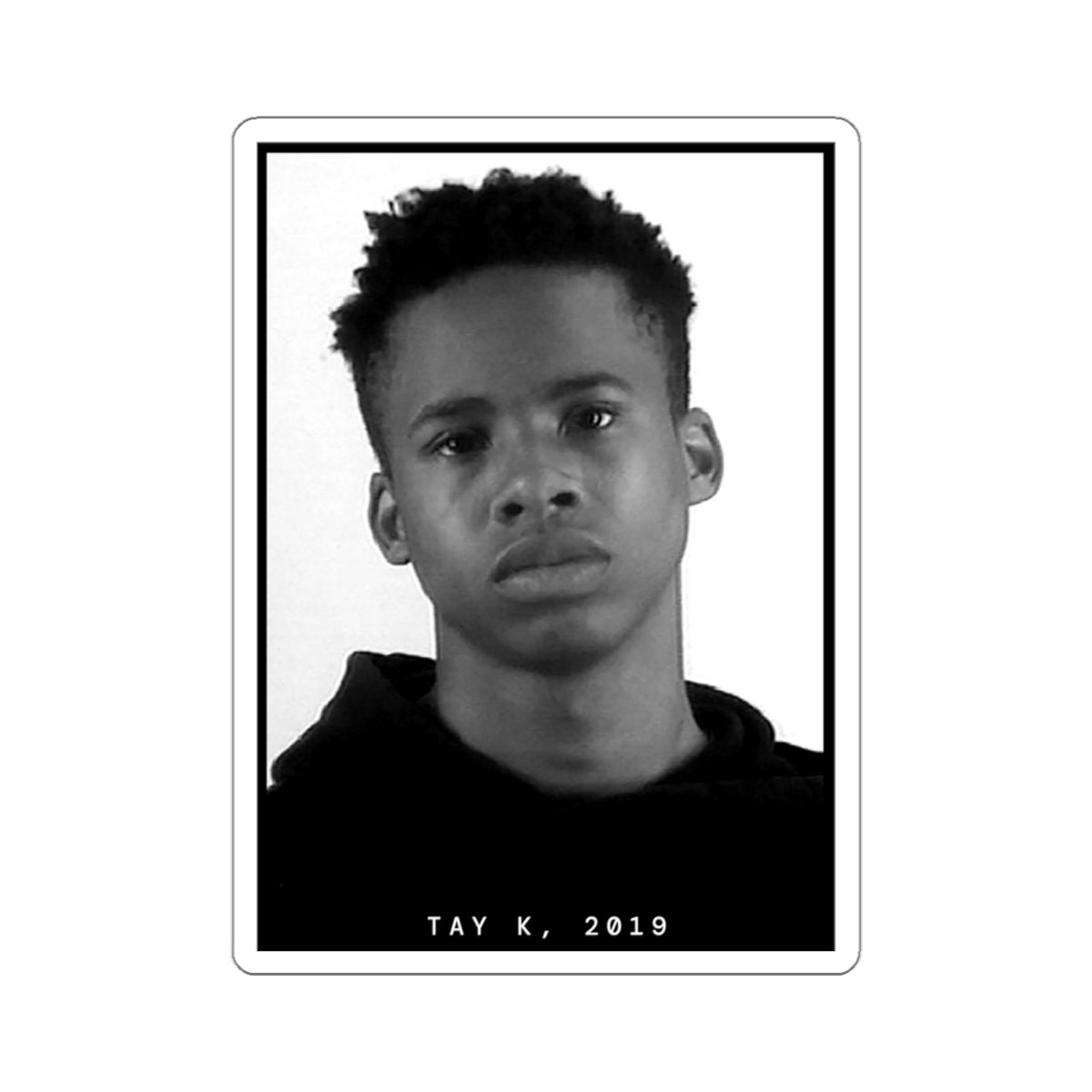 Tay K, 2019 Rapper Mugshot Sticker