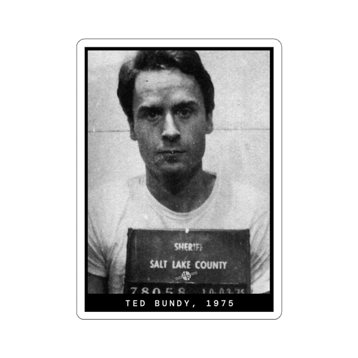 Pegatina con foto policial de Ted Bundy, asesino en serie de 1975