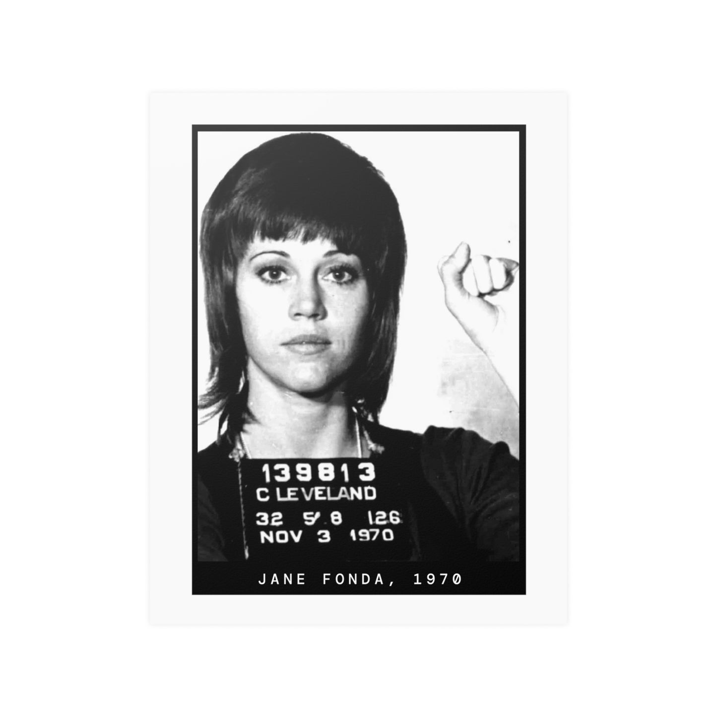 Jane Fonda, 1970 Activist Mugshot Poster