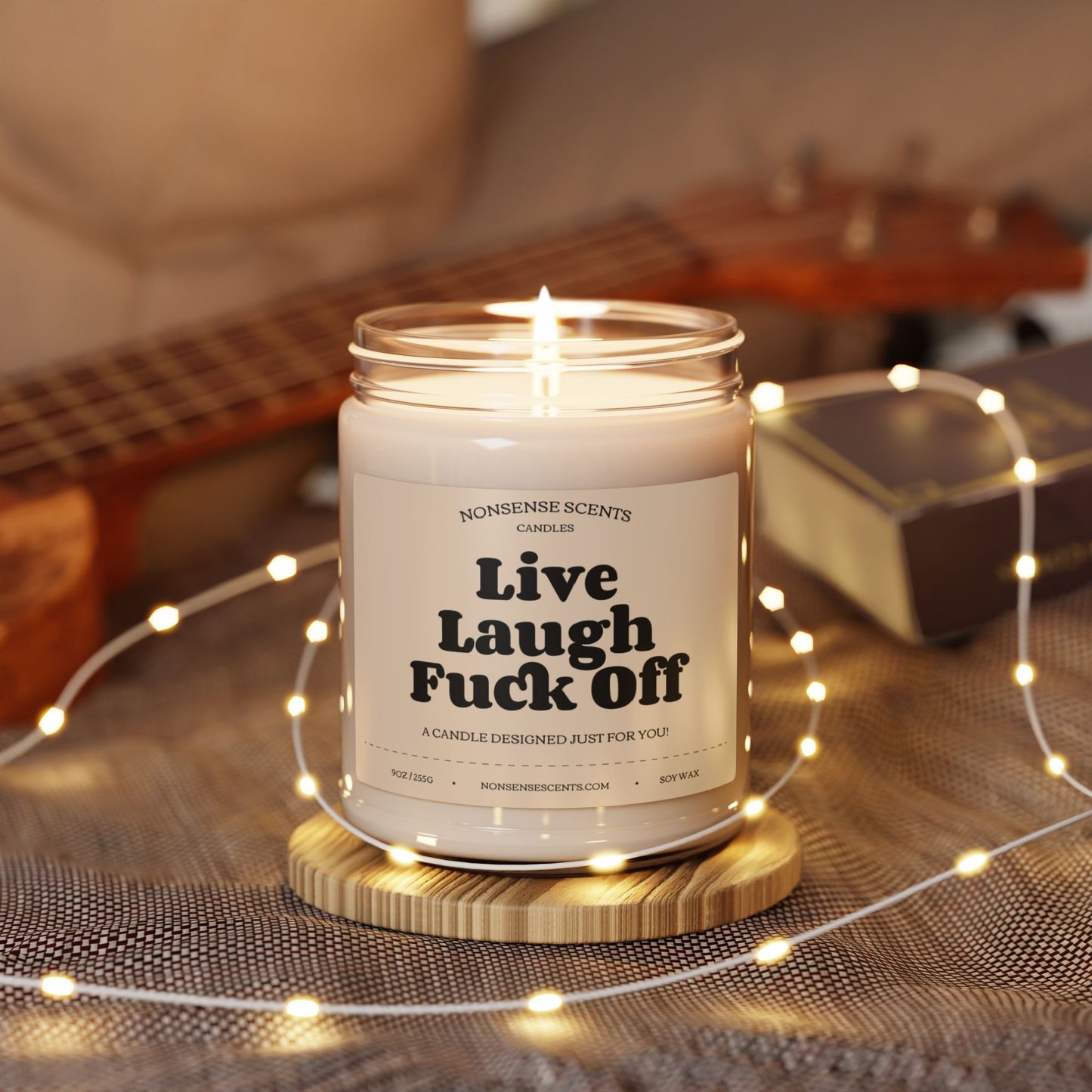 Live, Laugh, Fuck Off - Funny Gag Gift Scented Candle by Nonsense Scents