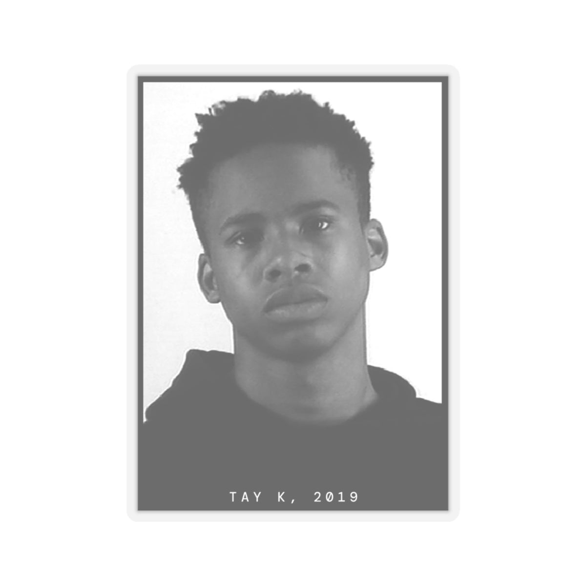 Tay K, 2019 Rapper Mugshot Sticker