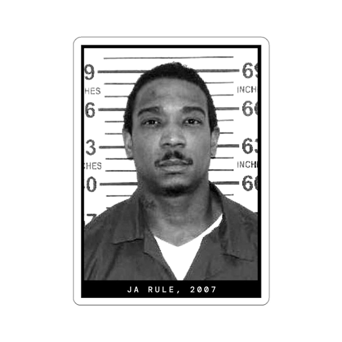 Ja Rule, 2007 Rapper Mugshot Sticker