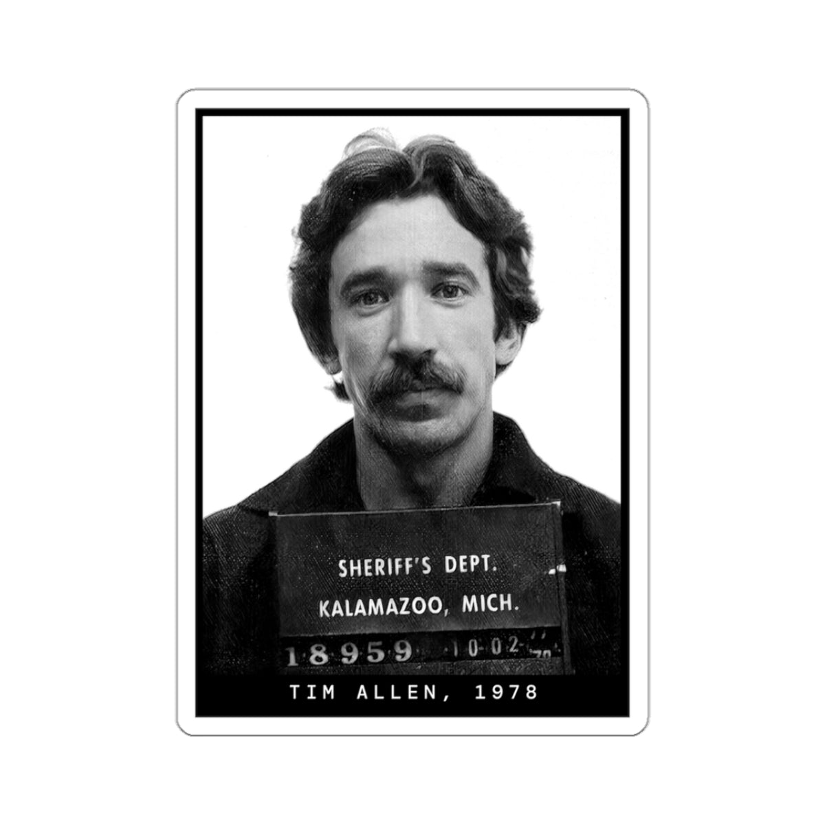 Tim Allen, 1978 Actor Mugshot Sticker