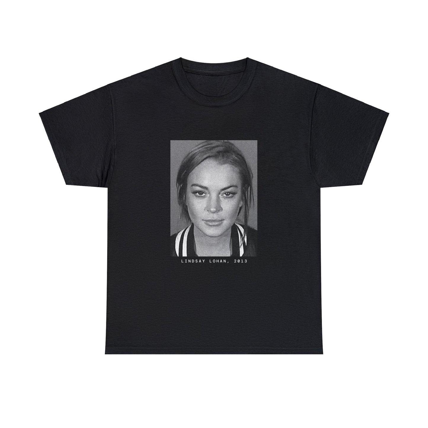 Lindsay Lohan, 2013 Actress Mugshot Tee