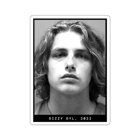 Dizzy Dyl, 2022 Mugshot Sticker