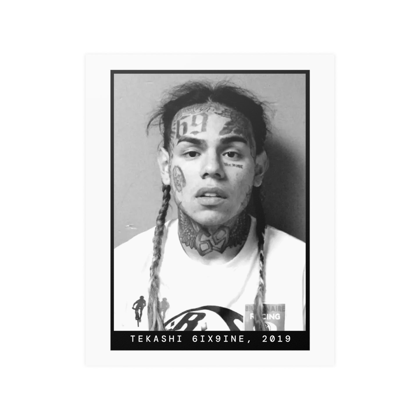 Tekashi 6ix9ine, 2019 Rapper Mugshot Poster