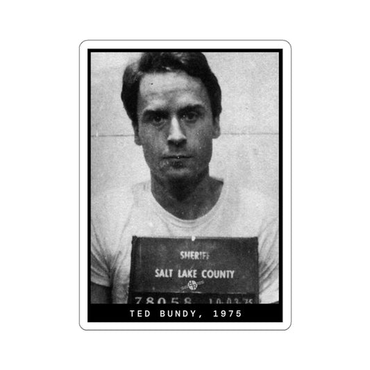 Ted Bundy, 1975 Serial Killer  Mugshot Sticker