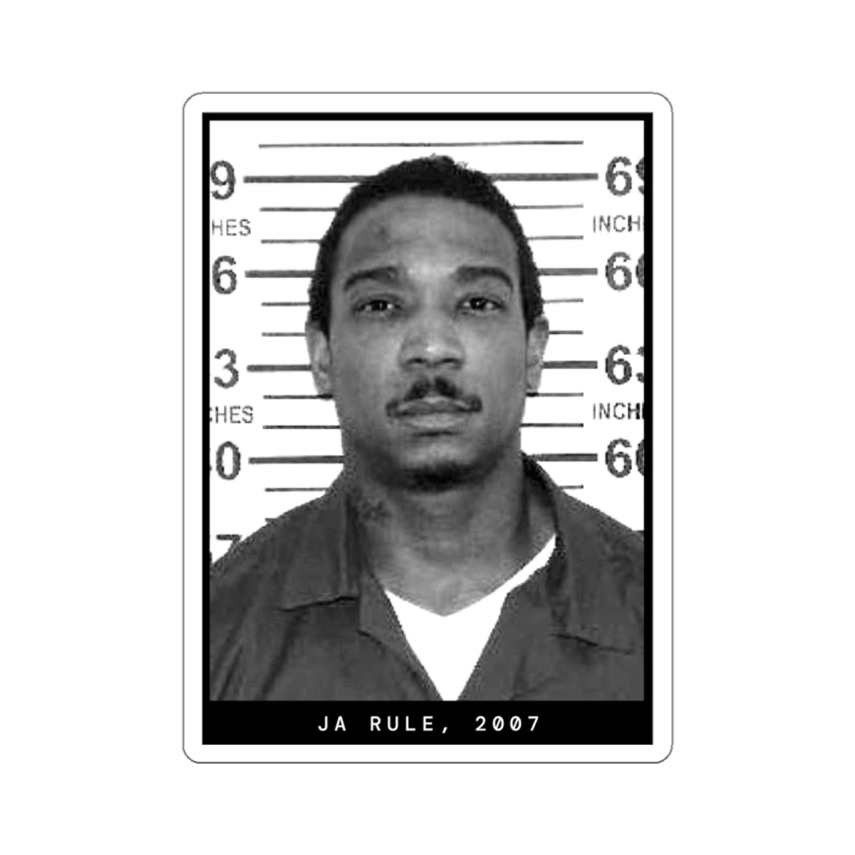 Ja Rule, 2007 Rapper Mugshot Sticker